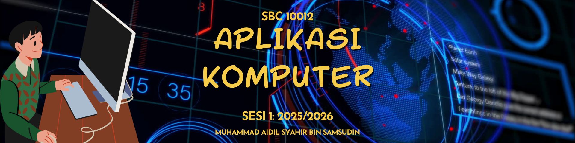 SBC10012 APLIKASI KOMPUTER