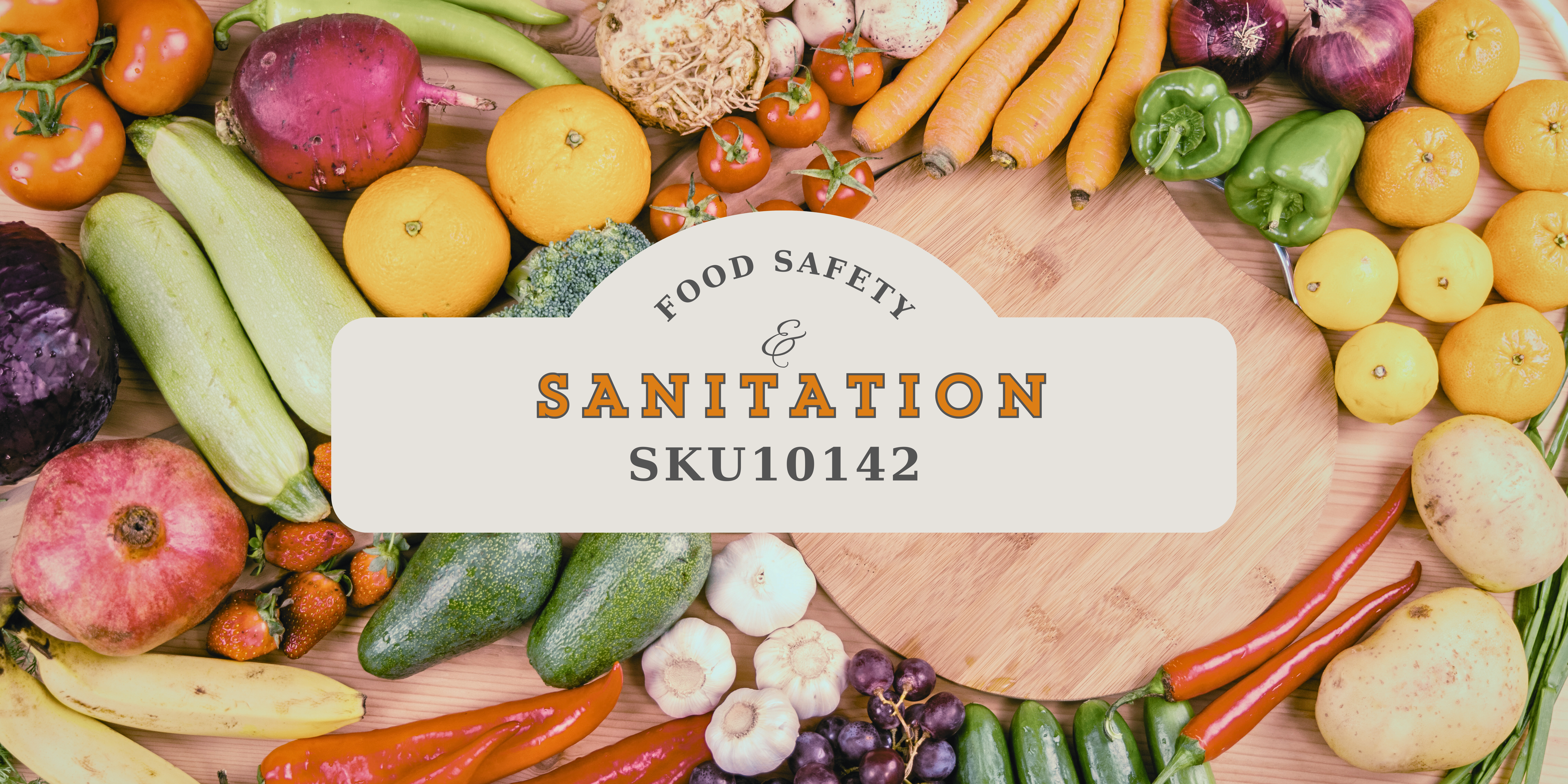 FOOD SAFETY AND SANITATION