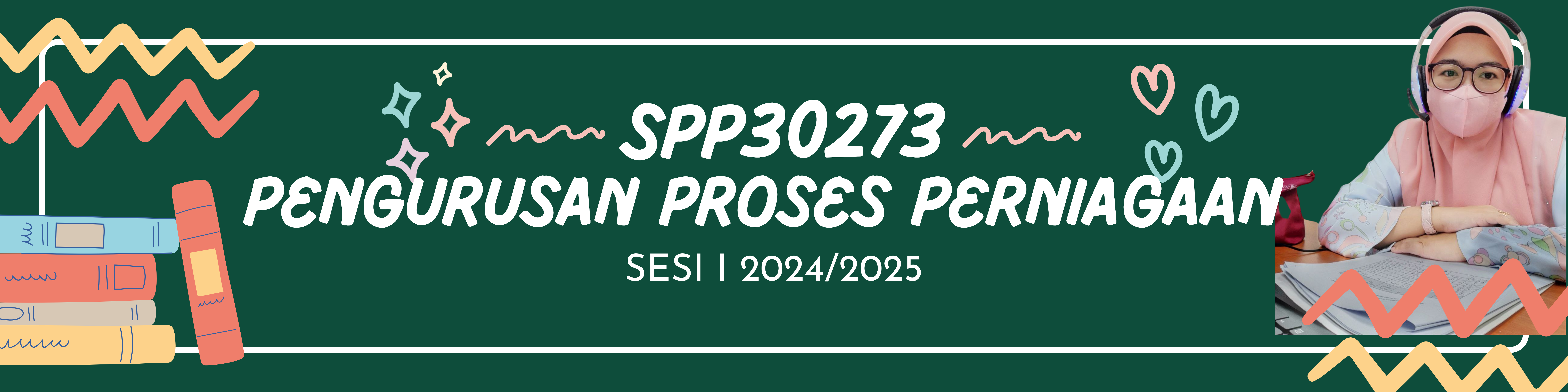 SPP30273 PENGURUSAN PROSES PERNIAGAAN