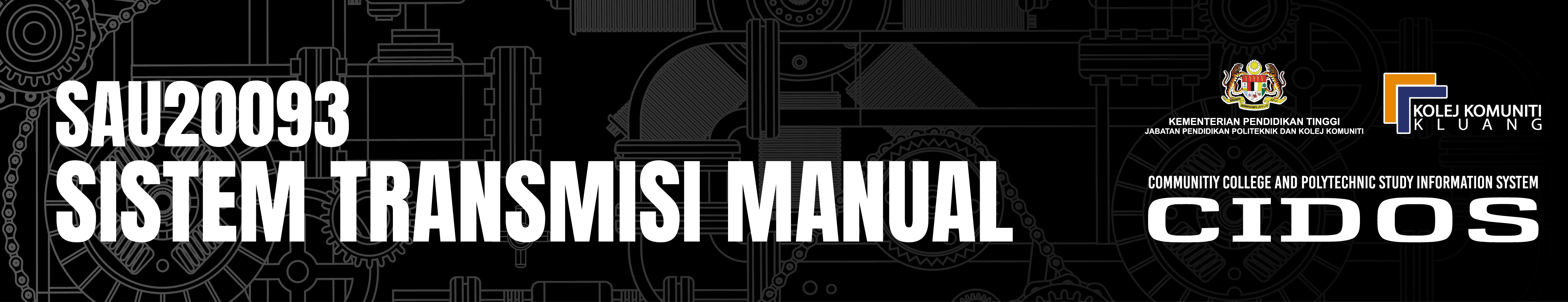 SAU20093 SISTEM TRANSMISI MANUAL