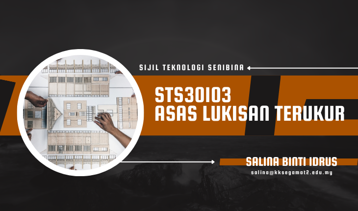 STS30103 ASAS LUKISAN TERUKUR