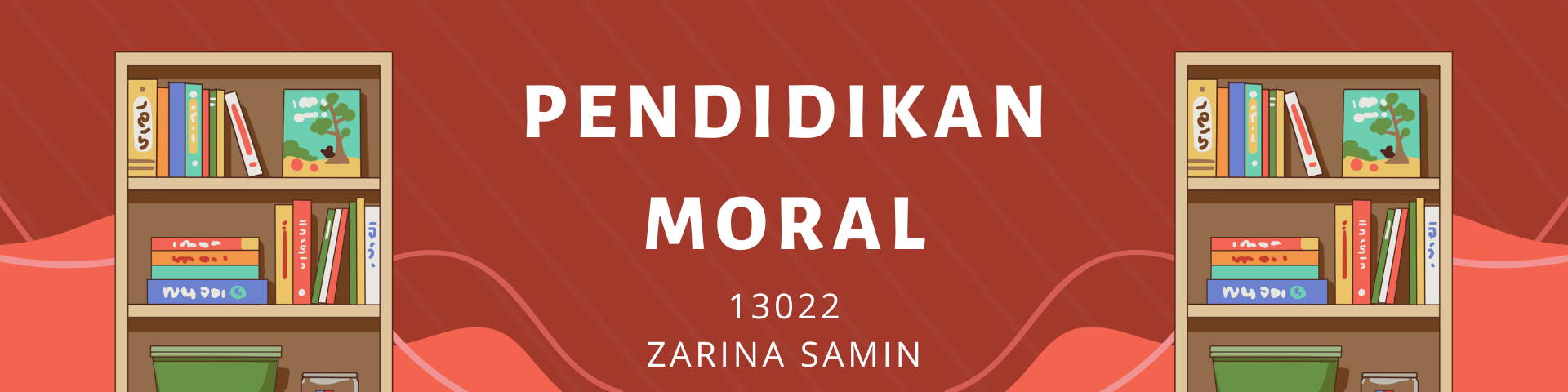 PENDIDIKAN MORAL