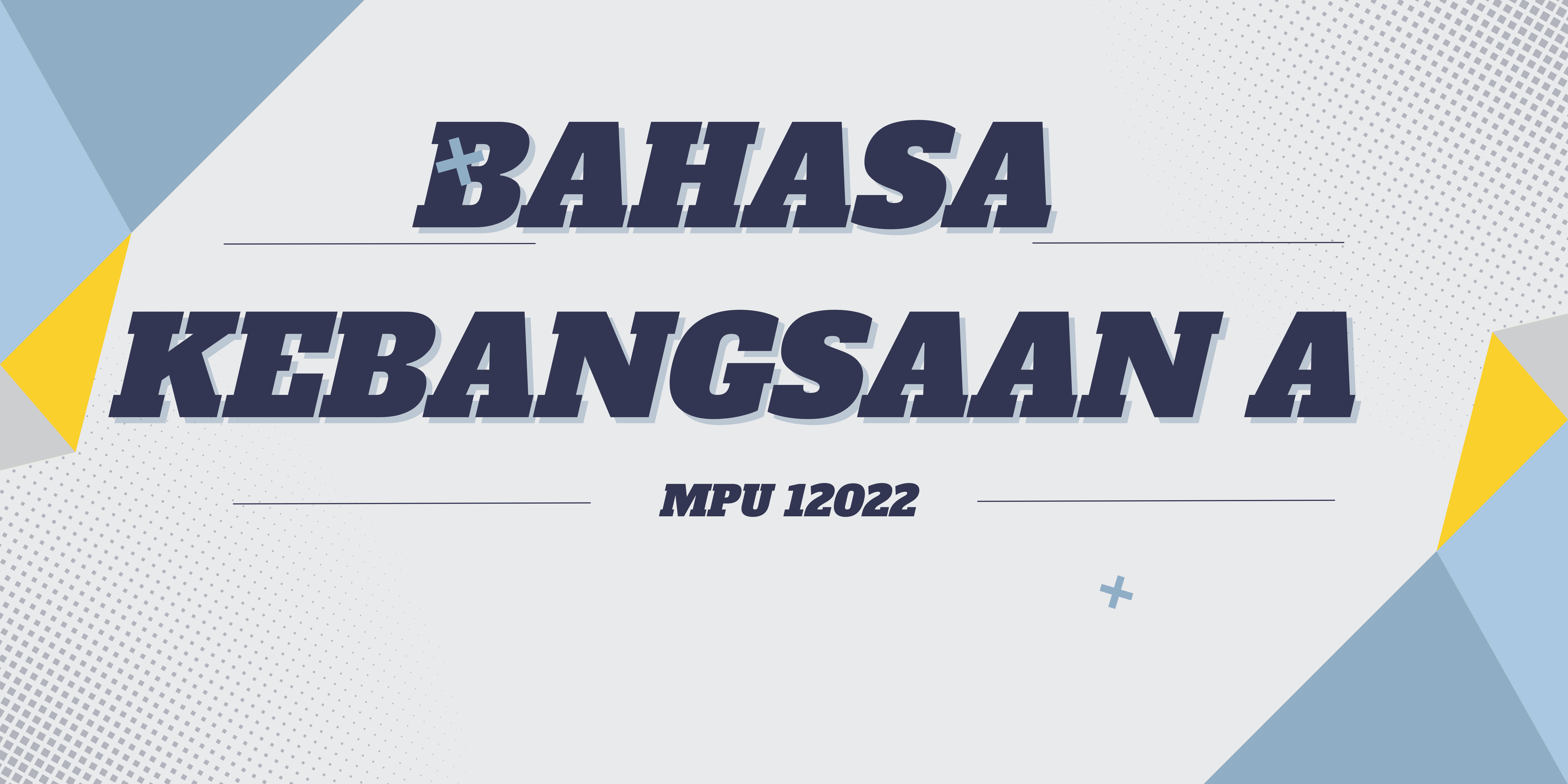 BAHASA KEBANGSAAN