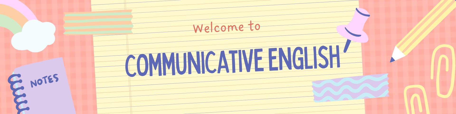 COMMUNICATIVE ENGLISH