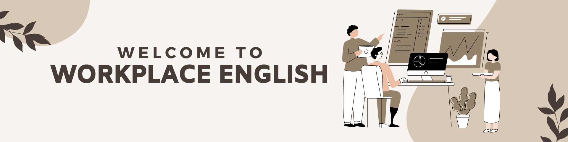 WORKPLACE ENGLISH