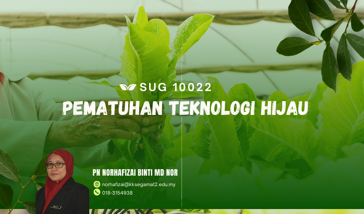 SUG10022 PEMATUHAN TEKNOLOGI HIJAU