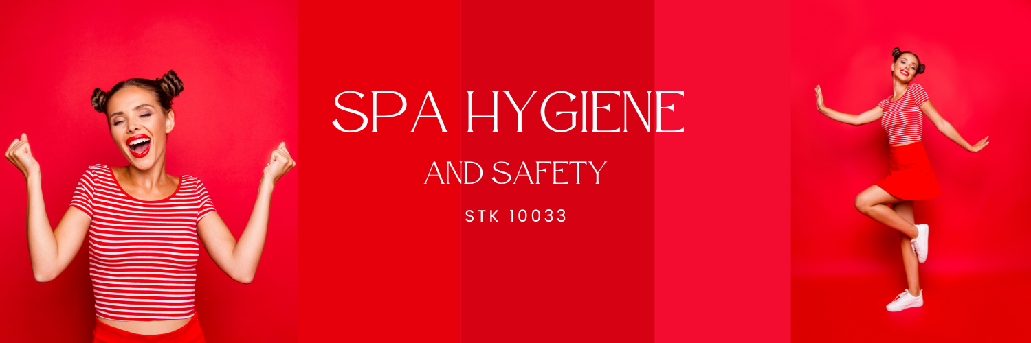 STK10033 - SPA HYGIENE AND SAFETY