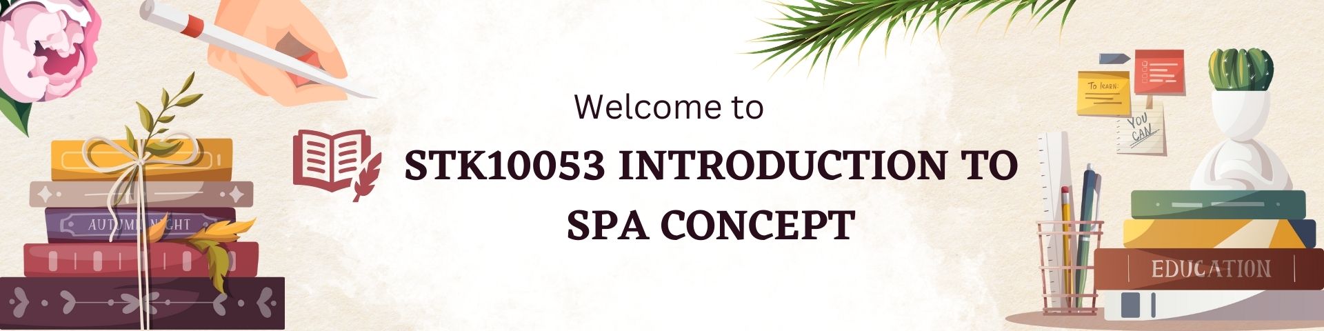 STK10053 - INTRODUCTION TO SPA CONCEPT