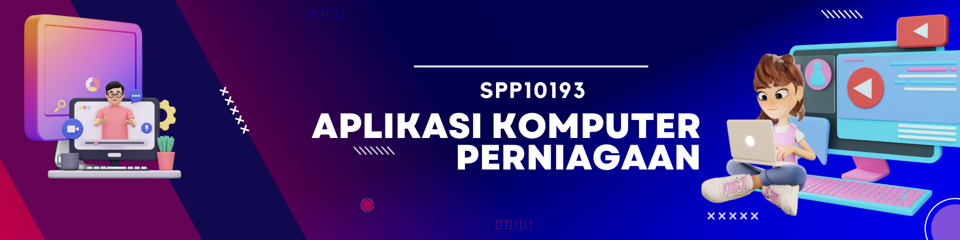 SPP10193 - APLIKASI KOMPUTER PERNIAGAAN