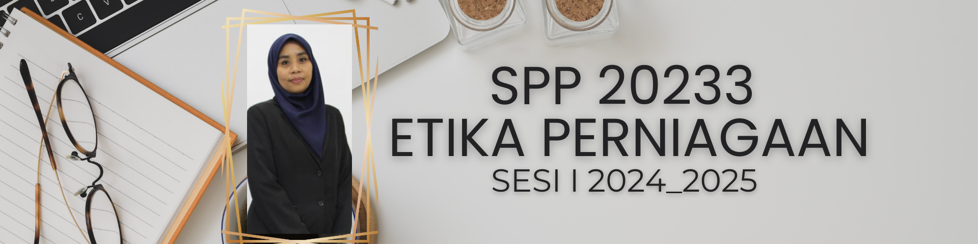 SPP20233 - ETIKA PERNIAGAAN