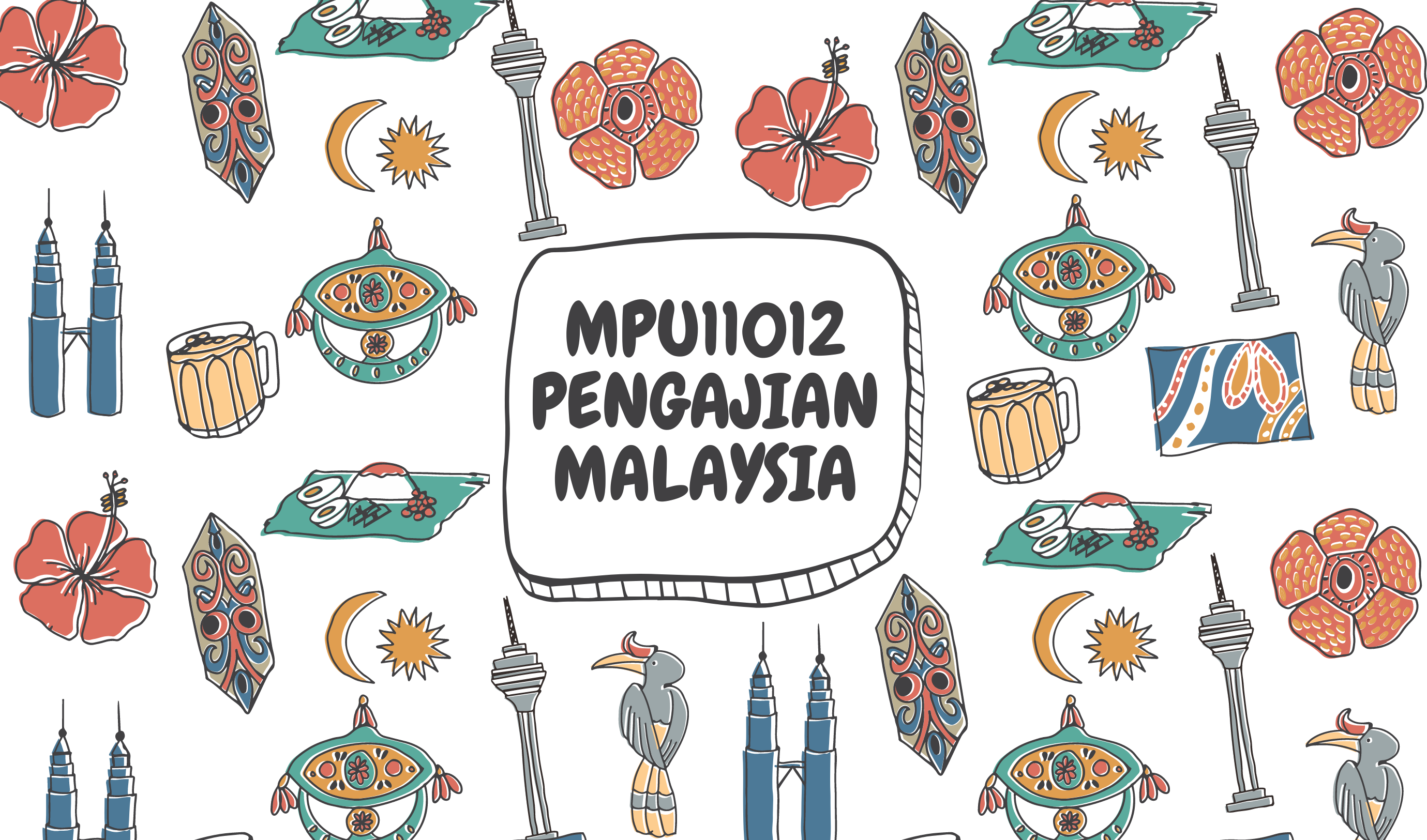 MPU11012 - PENGAJIAN MALAYSIA