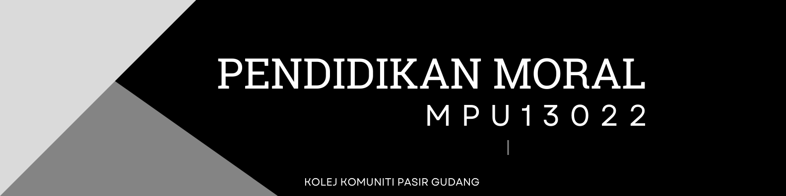 MPU13022 - PENDIDIKAN MORAL