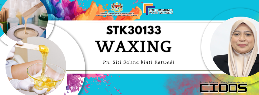 STK30133- WAXING (SEM 3)