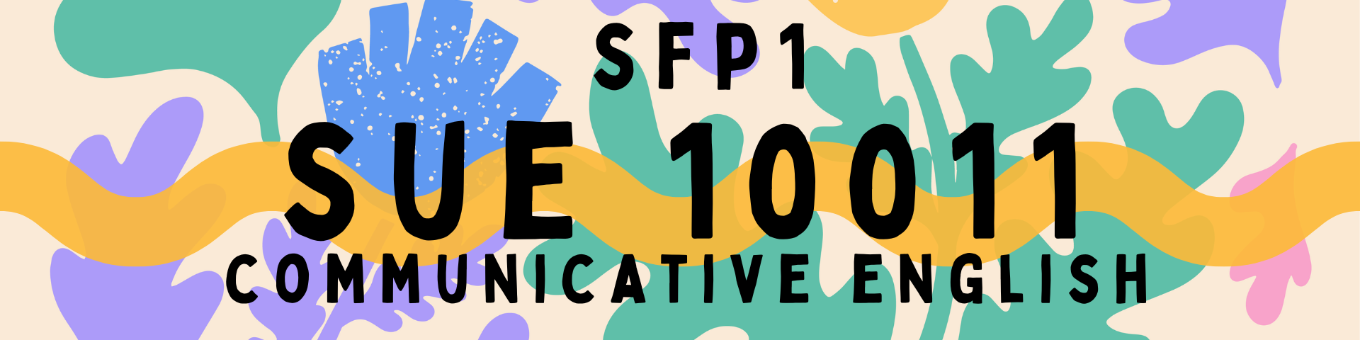 SUE10011-COMMUNICATIVE ENGLISH