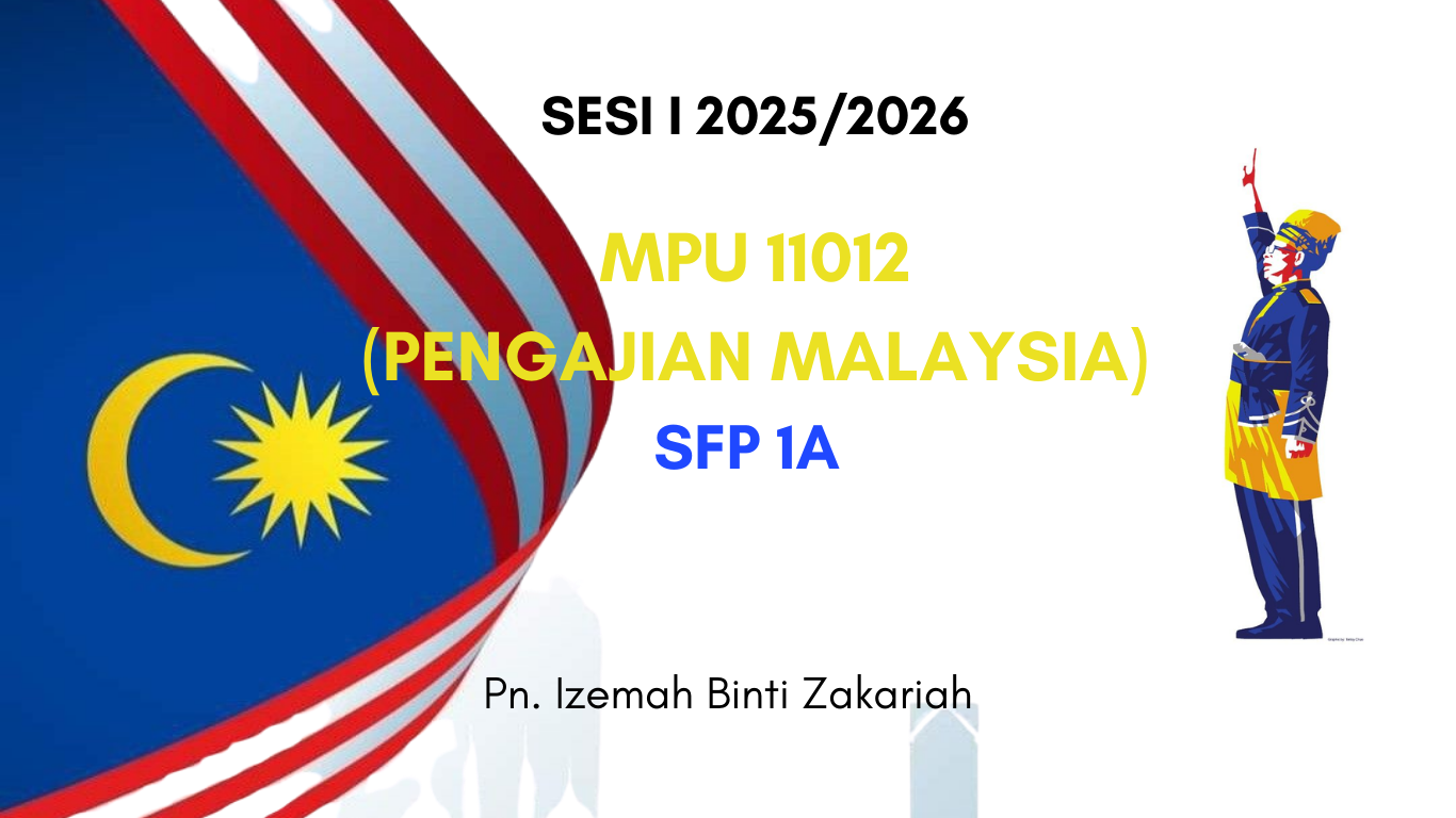 MPU11012-PENGAJIAN MALAYSIA