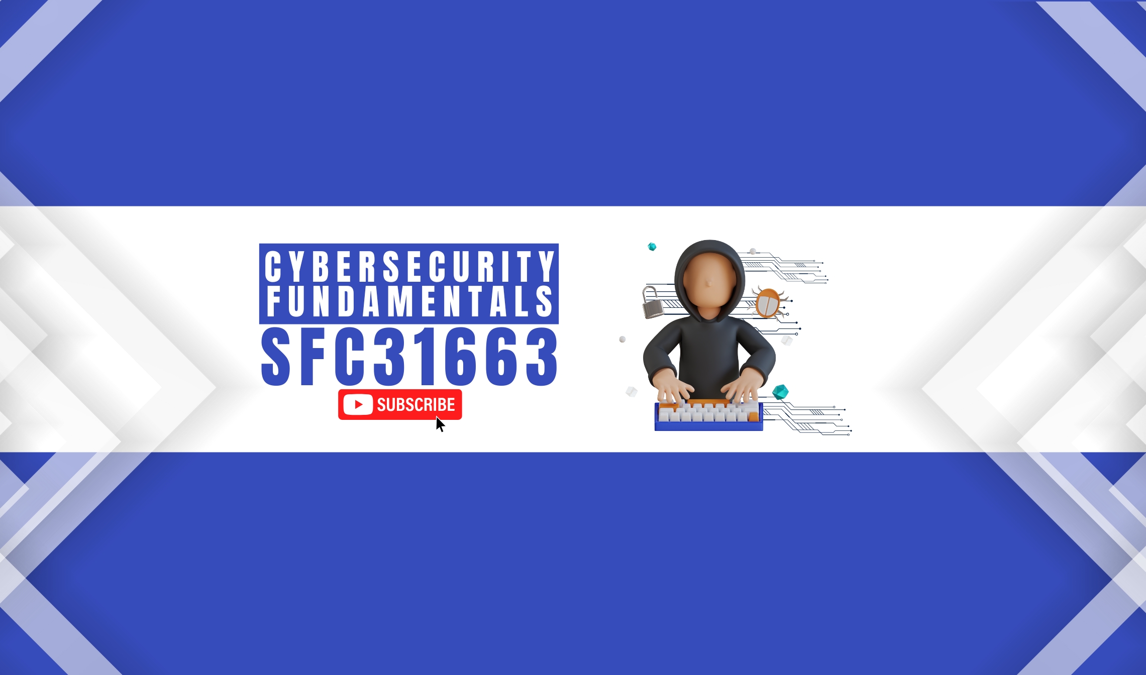 SFC31663 CYBERSECURITY FUNDAMENTALS