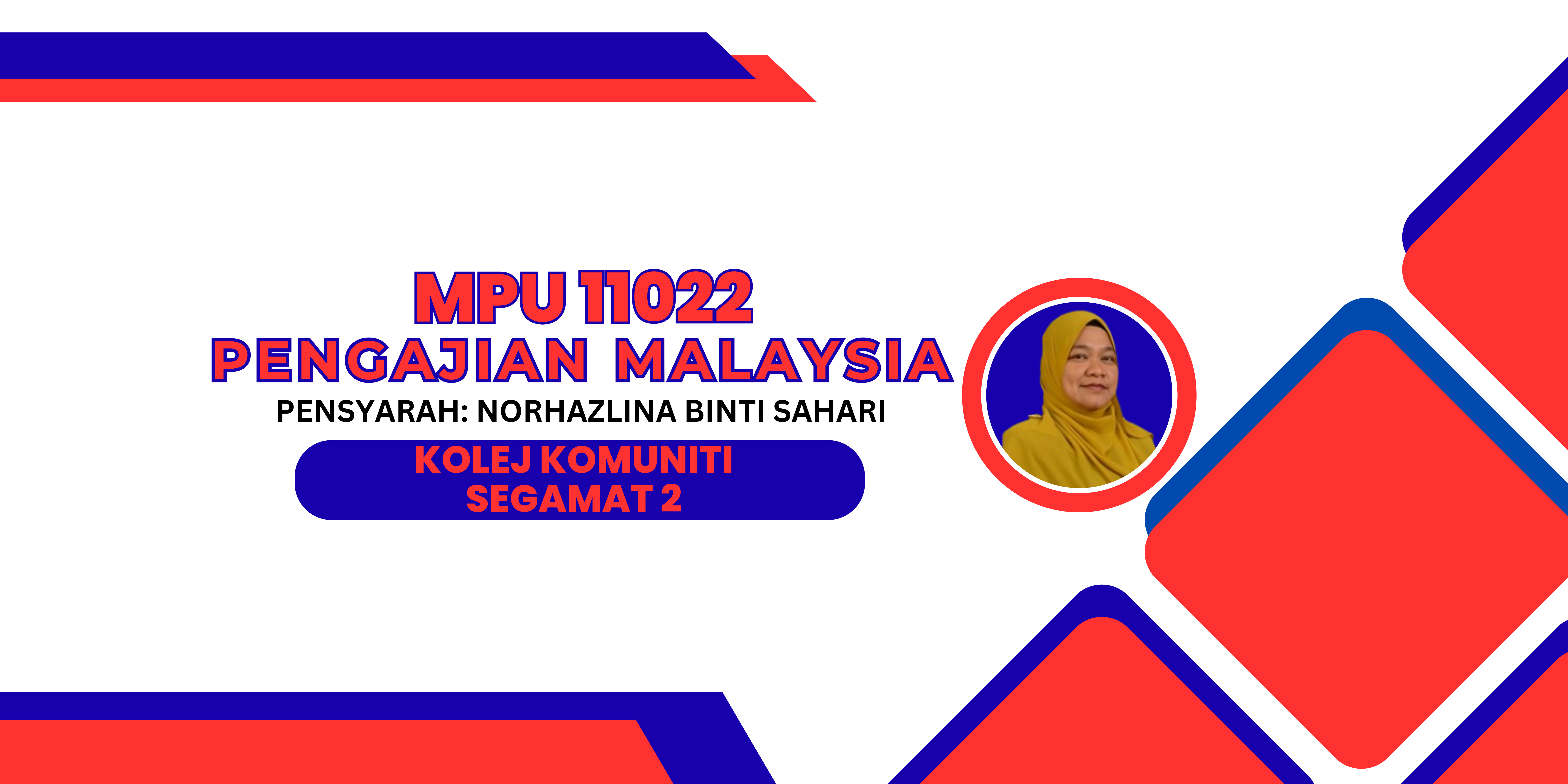 MPU11022 PENGAJIAN MALAYSIA