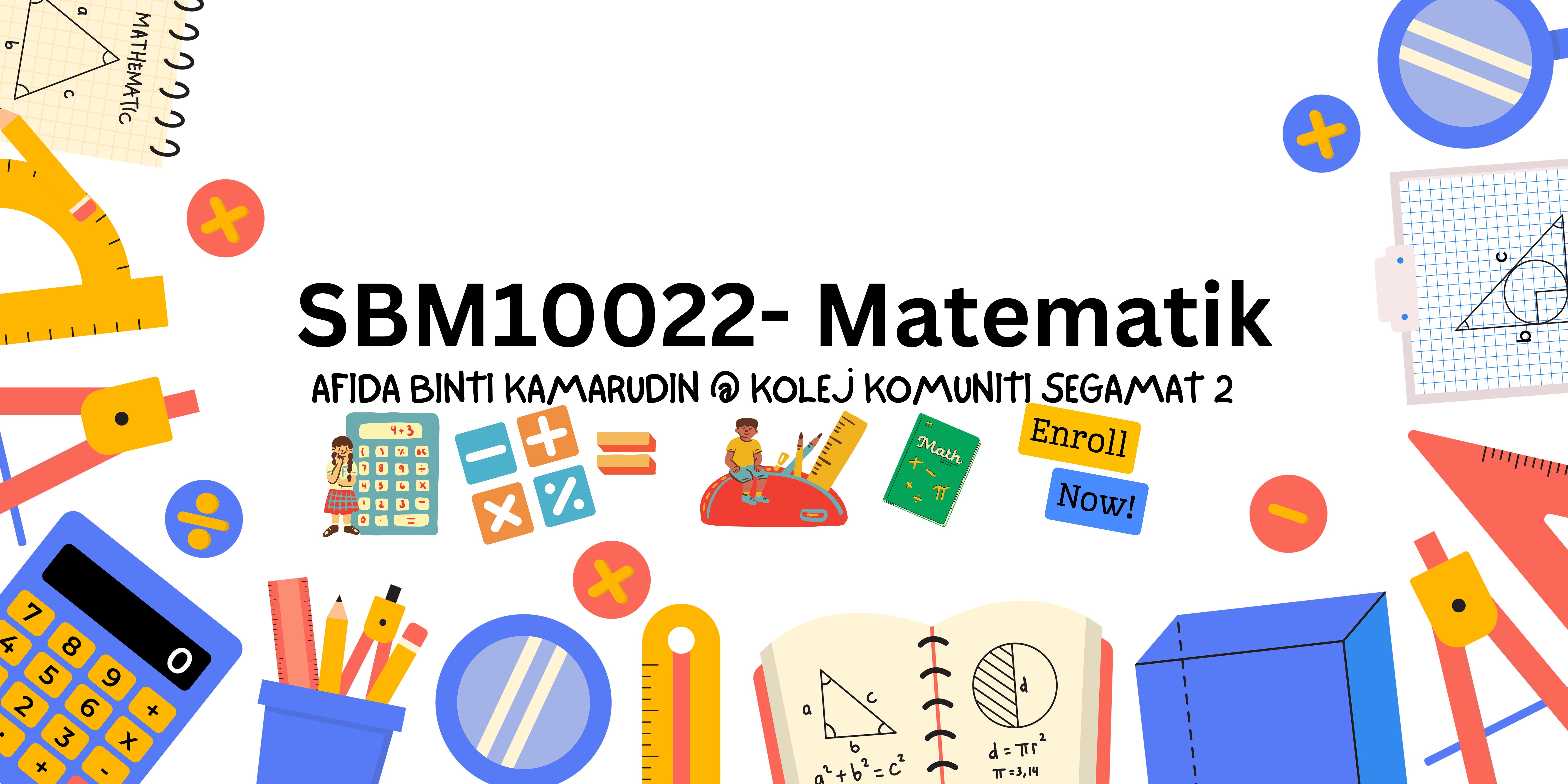 SBM10022 MATEMATIK