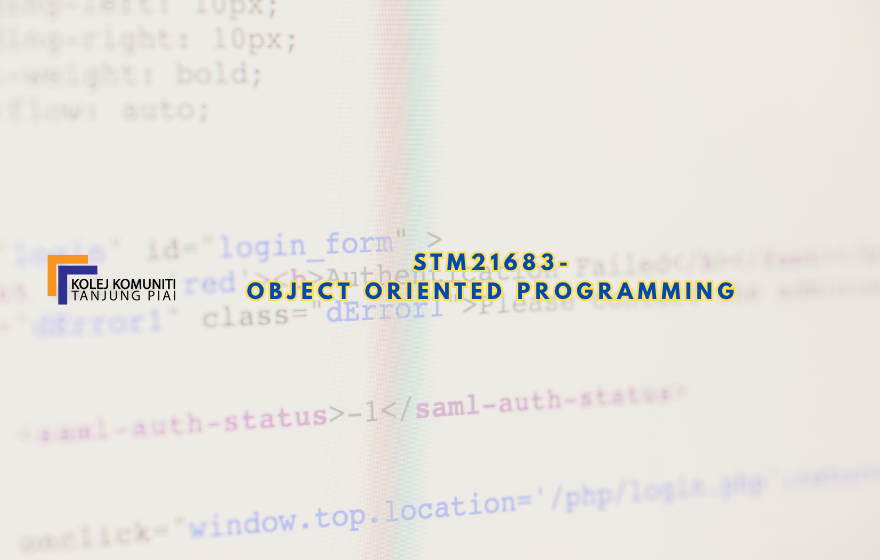 STM21683 OBJECT ORIENTED PROGRAMMING