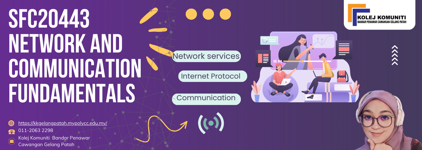 SFC20443 NETWORK AND COMMUNICATION FUNDAMENTALS KKCGP