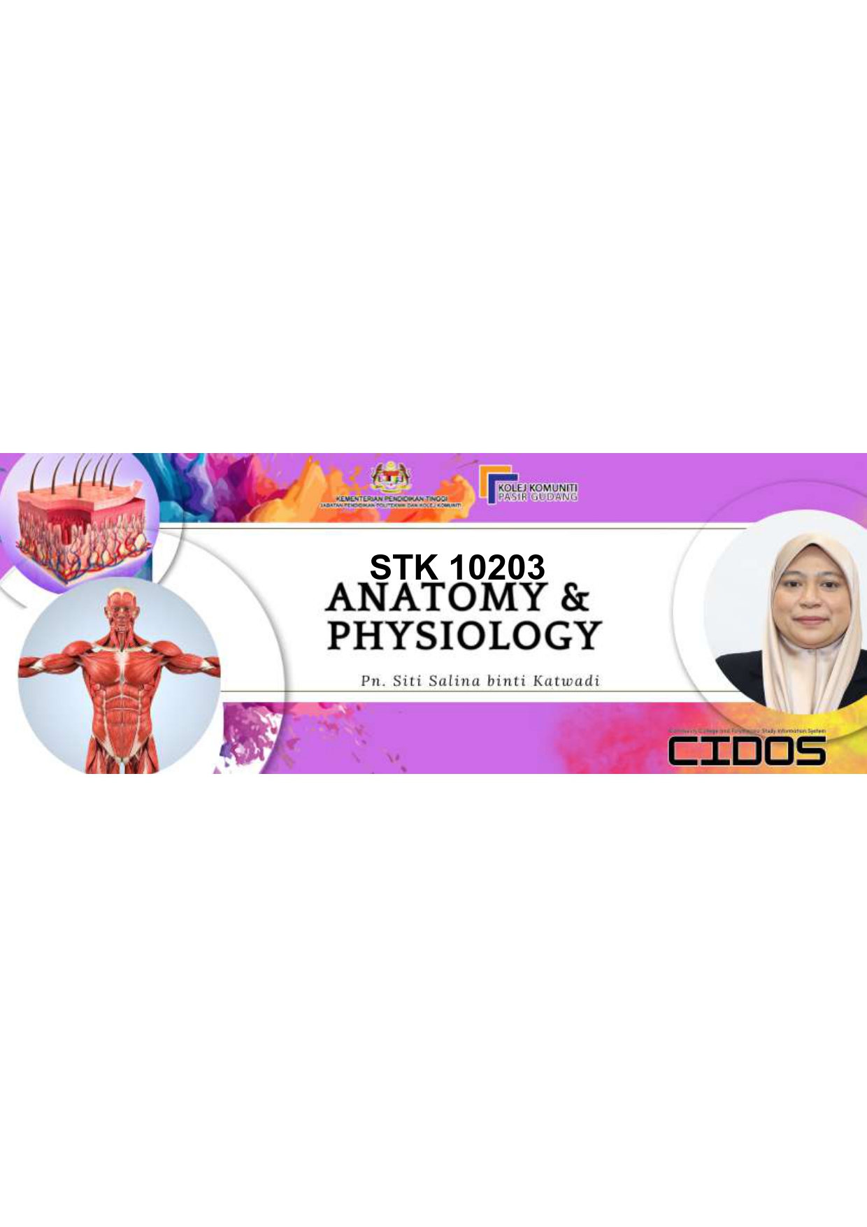 STK10203: ANATOMY AND PHYSIOLOGY