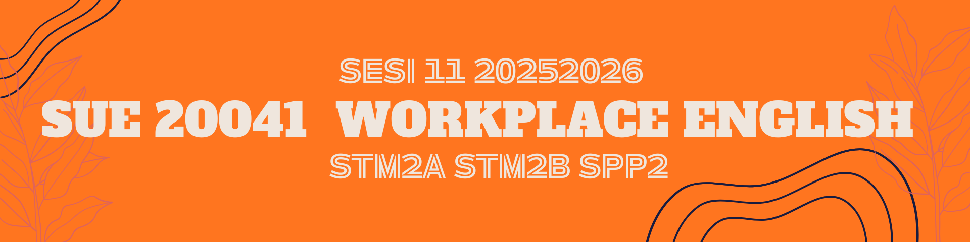 SUE 20041: WORKPLACE ENGLISH