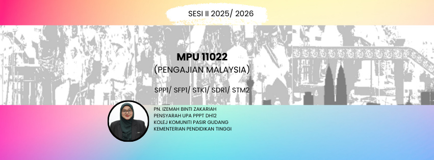 MPU 11022: PENGAJIAN MALAYSIA