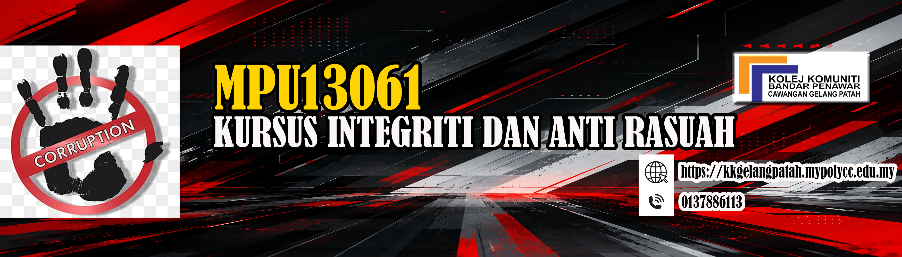 MPU13061 KURSUS INTEGRITI DAN ANTI RASUAH