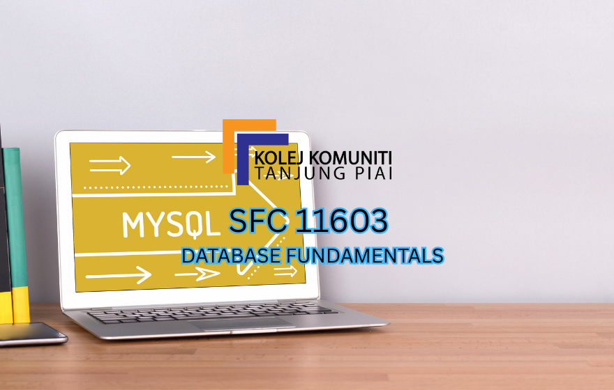 SFC11603 DATABASE FUNDAMENTALS