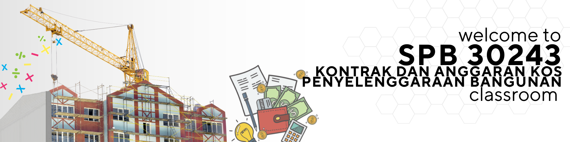 SPB 30243 KONTRAK DAN ANGGARAN KOS PENYELENGGARAAN BANGUNAN