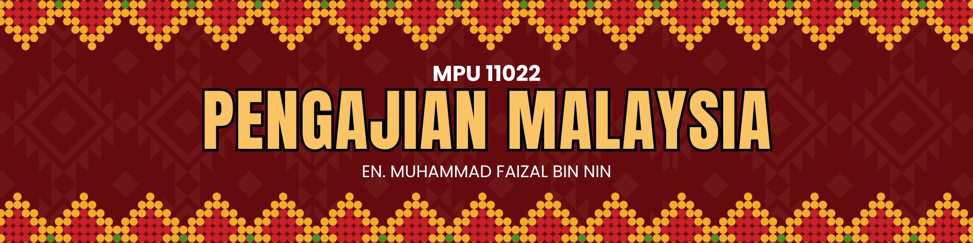 MPU 11022 PENGAJIAN MALAYSIA