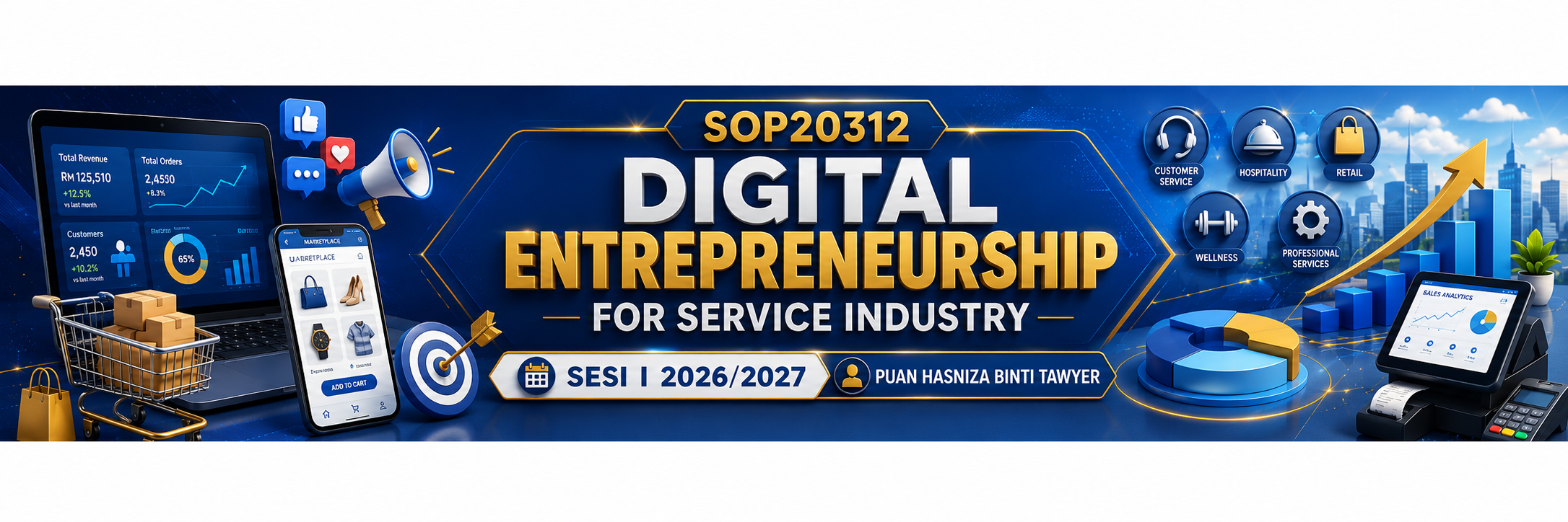 SOP20312 DIGITAL ENTREPRENEURSHIP FOR SERVICE INDUSTRY