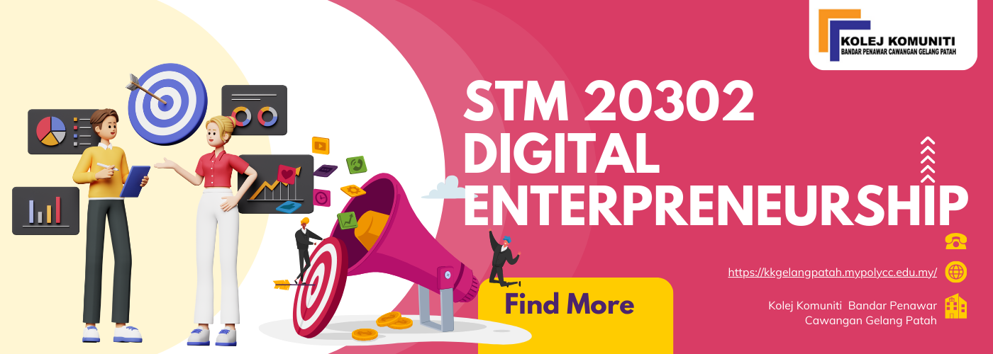 STM 20302 -DIGITAL ENTERPRENEURSHIP