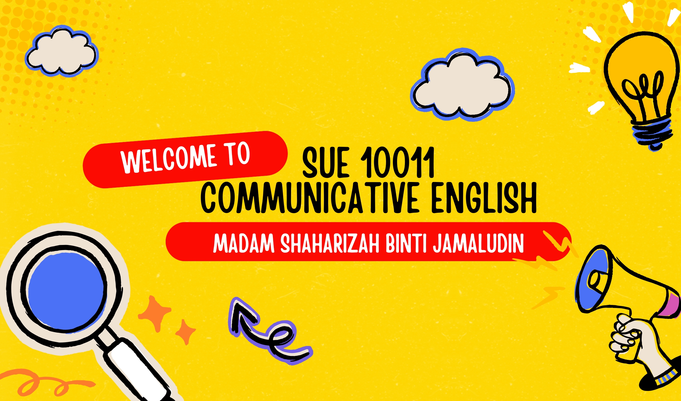 SUE10011 COMMUNICATIVE ENGLISH